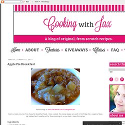 Cooking with Jax: Apple Pie Breakfast