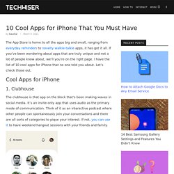 10 Cool Apps for iPhone That You Must Have