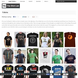 T-Shirts : The Shirt List