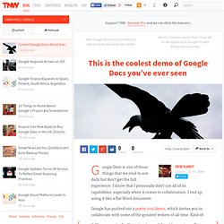 Coolest Google Docs Demo Ever.