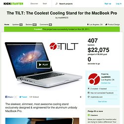 The TILT: The Coolest Cooling Stand for the MacBook Pro by madMINDS