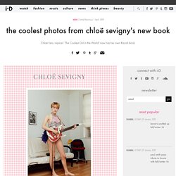 the coolest photos from chloë sevigny's new book