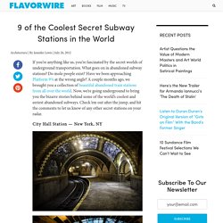 9 of the Coolest Secret Subway Stations in the World