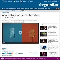 World set to use more energy for cooling than heating