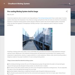 Pre-cooling Misting System And Its Usage