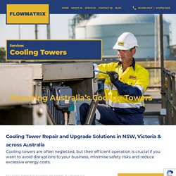 Complete Cooling Towers in Victoria - FlowMatrix