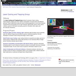 Laser Cooling and Trapping Group Homepage