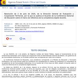BOE-A-2020-7775 Resolución de 2 de julio de 2020, de la Dirección General de Evaluación y Cooperación Territorial, por la que se publica el Acuerdo de la Conferencia Sectorial de Educación sobre el marco de referencia de la competencia digital do
