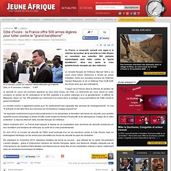Côte d'Ivoire : la France offre 500 armes légères pour lutter contre le "grand banditisme"