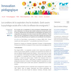 Les conditions de la coopération chez les étudiants : Quels savoirs la psychologie sociale offre-t-elle à la réflexion des enseignants ?