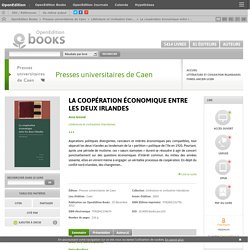 La coopération économique entre les deux Irlandes - Presses universitaires de Caen