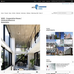 NOIE - Cooperative House / YUUA Architects & Associates