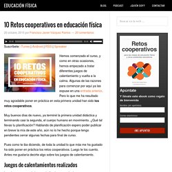 Retos cooperativos en educación física: 10 retos