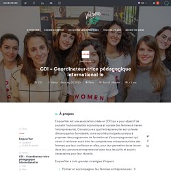 CDI – Coordinateur·trice pédagogique international·le - Empow'Her - CDI à Paris