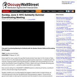 Sunday, June 3: NYC Solidarity Summer Coordinating Meeting