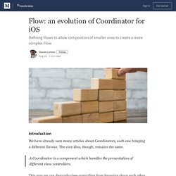 Flow: an evolution of Coordinator for iOS - TransferWise Engineering - Medium
