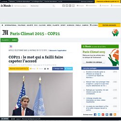 COP21 : le mot qui a failli faire capoter l’accord