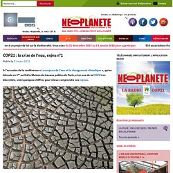 COP21 : la crise de l'eau, enjeu n°1