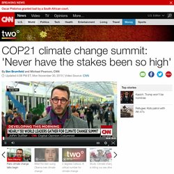 COP21: 'Never have the stakes been so high'