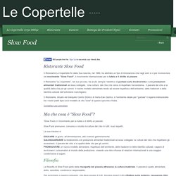 Slow Food › Le Copertelle ‹ Ristorante Tipico Marchigiano
