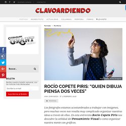 Rocío Copete Piris: "Quien dibuja piensa dos veces" - Clavoardiendo Magazine
