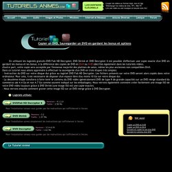 Copier un DVD, faire une sauvegarde d'un DVD