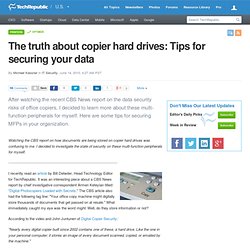 The truth about copier hard drives: Tips for securing your data