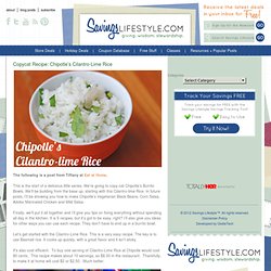 Copycat Recipe: Chipotle’s Cilantro-Lime Rice