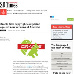 Oracle files copyright complaint against new versions of Android