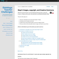 Step 6: Images, copyright, and Creative Commons