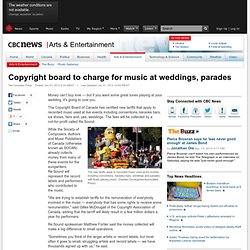 Copyright board to charge for music at weddings, parades - Arts & Entertainment