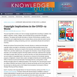 Copyright Implications in the COVID-19 World