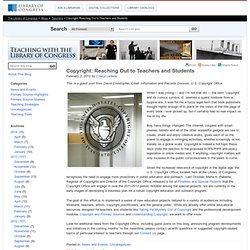 Copyright: Reaching Out to Teachers and Students « Teaching with the Library of Congress