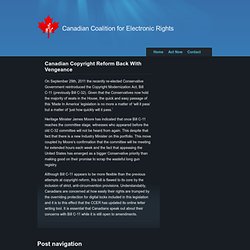 Canadian Coalition for Electronic Rights» Blog Archive » Canadian Copyright Reform Back With Vengeance