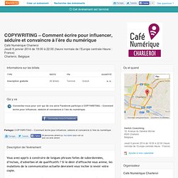 COPYWRITING – Comment écrire pour influencer, séduire... Billets, Charleroi - Eventbrite