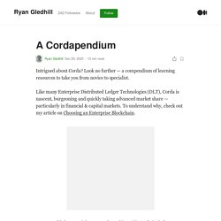 A Cordapendium. Intrigued about Corda? Look no further…
