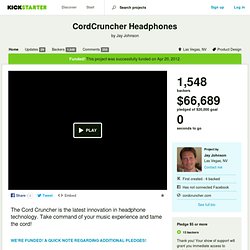 CordCruncher Headphones by Jay Johnson