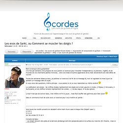 .::. six.cordes : les cours de guitare .::. Les exos de Sarki, o