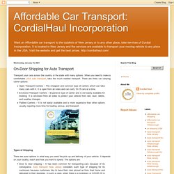 Affordable Car Transport: CordialHaul Incorporation: On-Door Shipping for Auto Transport