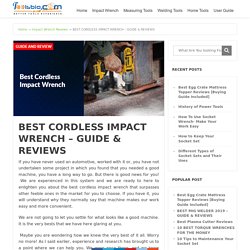 BEST CORDLESS IMPACT WRENCH – GUIDE & REVIEWS
