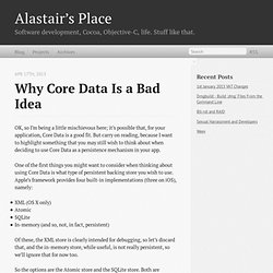 Why Core Data Is a Bad Idea - Alastair’s Place