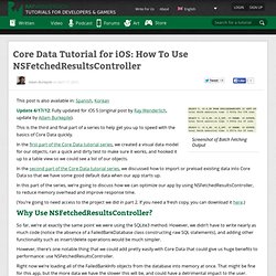 Core Data Tutorial for iOS: How To Use NSFetchedResultsController