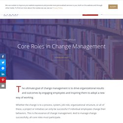 Core Roles in Change Management
