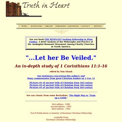 Let Her be Veiled - An in-depth study of 1 Corinthians 11:1-16 - The Christian Head Covering.