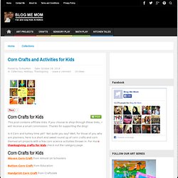 Corn Crafts and Activities for Kids