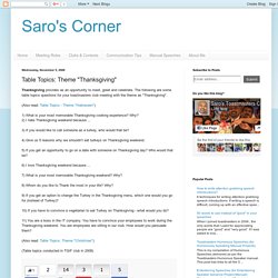 Saro's Corner: Table Topics: Theme "Thanksgiving"