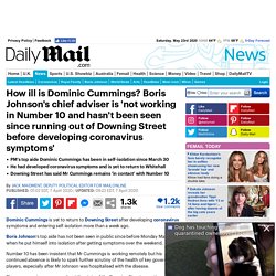 UK: How ill is Boris's adviser Dominic Cummings?