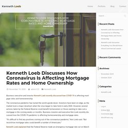 Coronavirus Is Affecting Mortgage Rates and Home Ownership