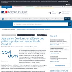 Application Covidom : un télésuivi des patients porteurs ou suspectés de Covid-19