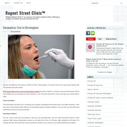 Coronavirus Test in Birmingham - Regent Street Clinic™